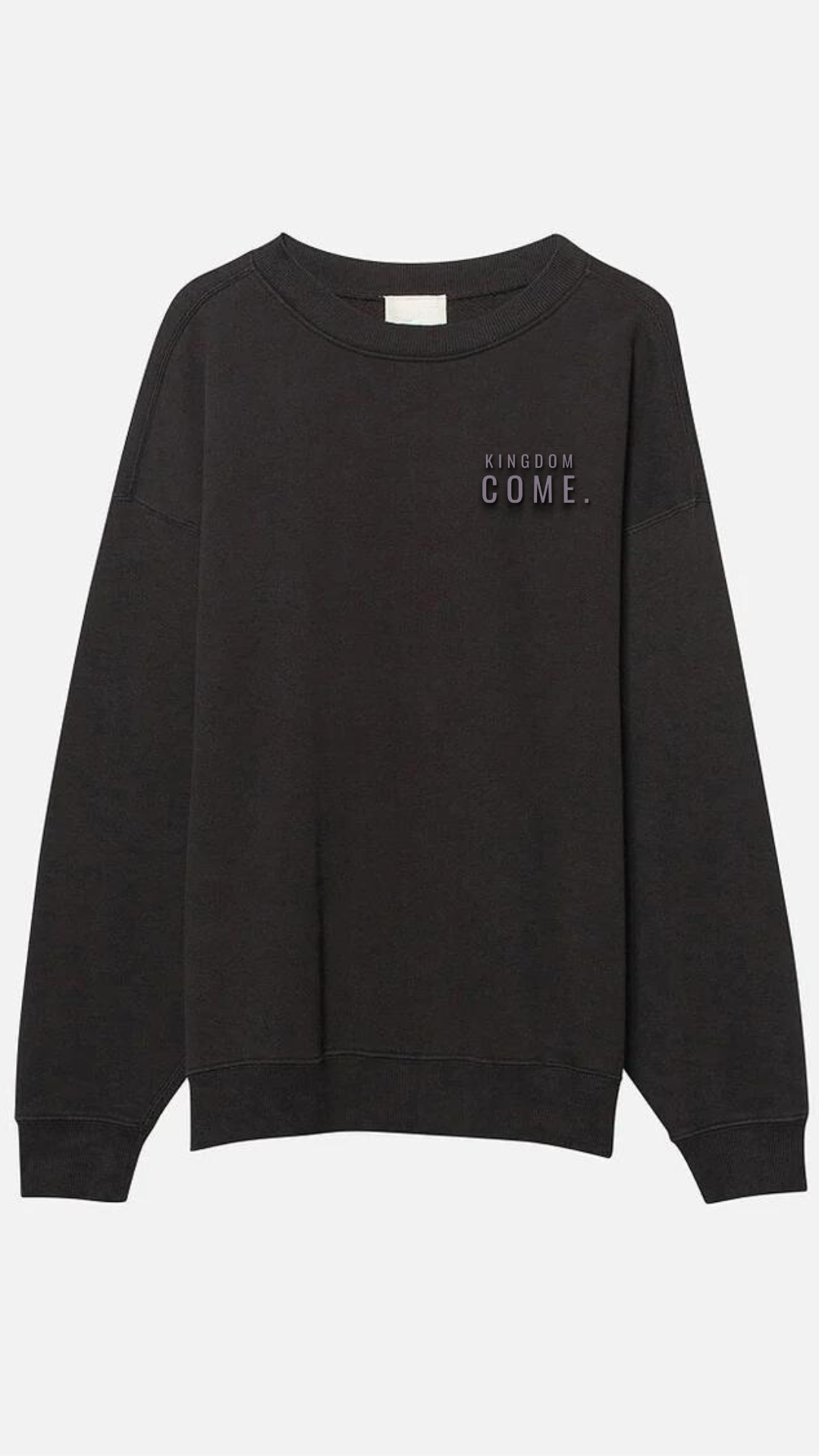 Kingdom Come Crewneck - Vintage Black