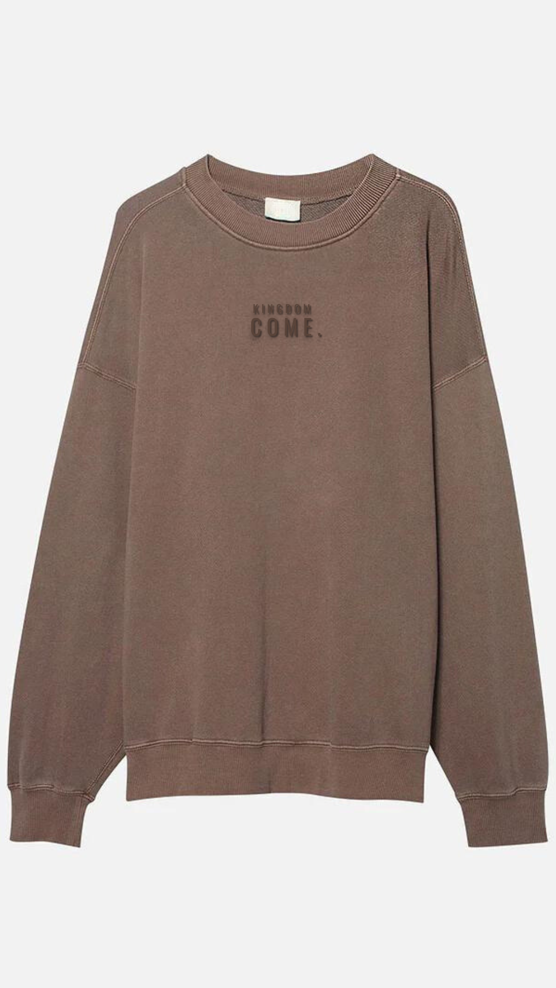 Kingdom Come Crewneck - Vintage Brown